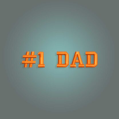 #1 Dad Embroidery design