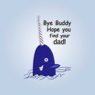 Bye buddy hope you find your dad embroidery design